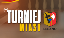 Turniej Miast LESZNO – sezon 2025/26