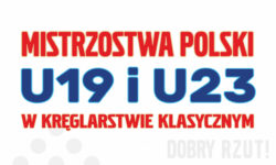 Mistrzostwa Polski U19 i U23 – Gostyń 2026